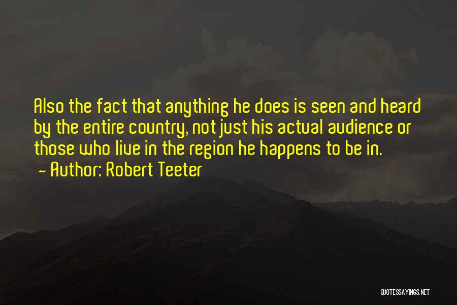 Region Quotes By Robert Teeter