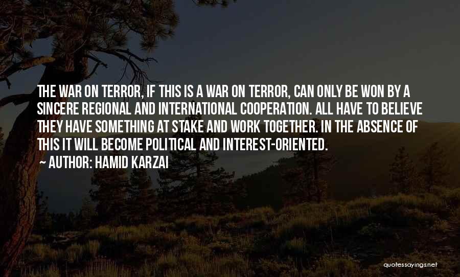 Regional Cooperation Quotes By Hamid Karzai