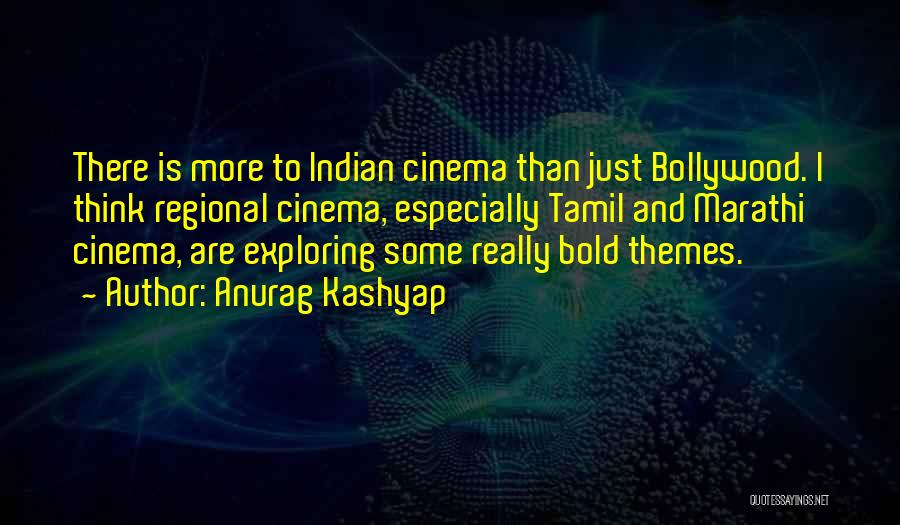 Regional Quotes By Anurag Kashyap