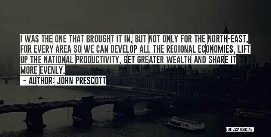 Regional Quotes By John Prescott