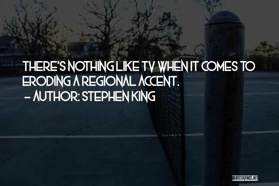 Regional Quotes By Stephen King