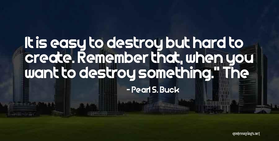 Regionale Forskningsfond Quotes By Pearl S. Buck Regionale Forskningsfond Quotes By Pearl S. Buck
