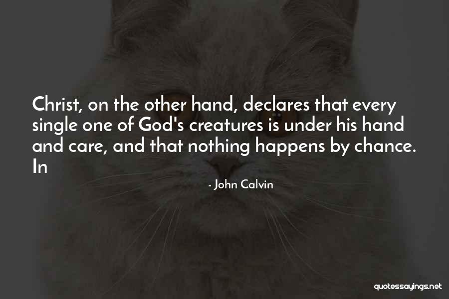 Regionalist Movement Quotes By John Calvin Regionalist Movement Quotes By John Calvin
