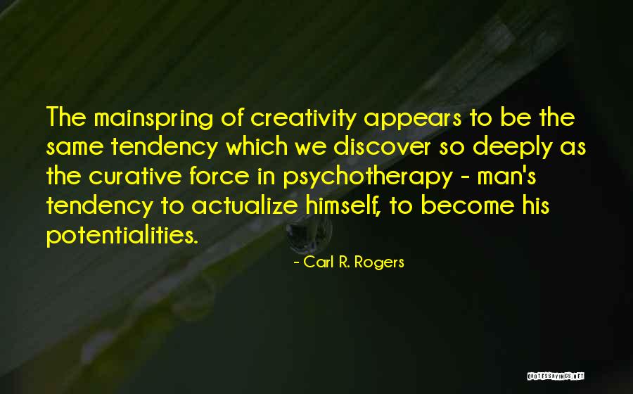 Regioni A Statuto Quotes By Carl R. Rogers Regioni A Statuto Quotes By Carl R. Rogers