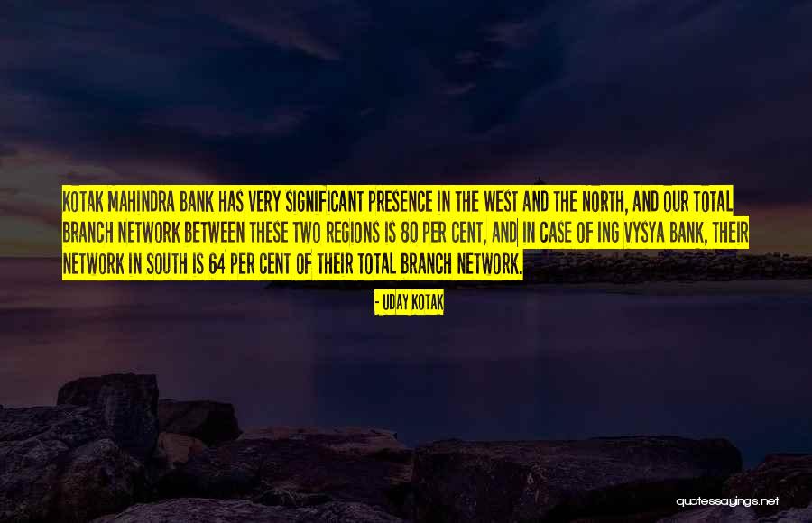 Regions Bank Quotes By Uday Kotak Regions Bank Quotes By Uday Kotak