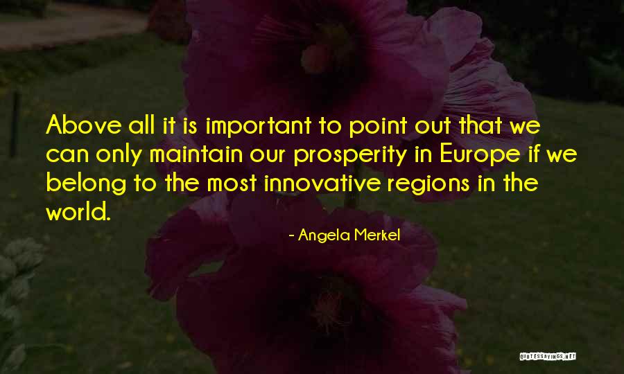 Regions Quotes By Angela Merkel