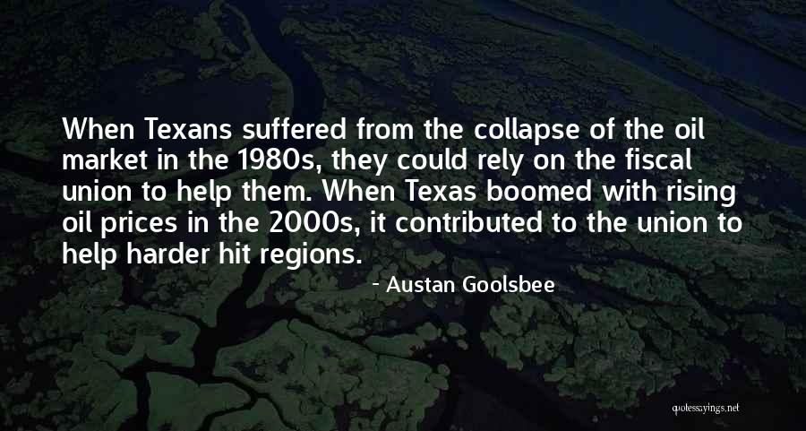 Regions Quotes By Austan Goolsbee