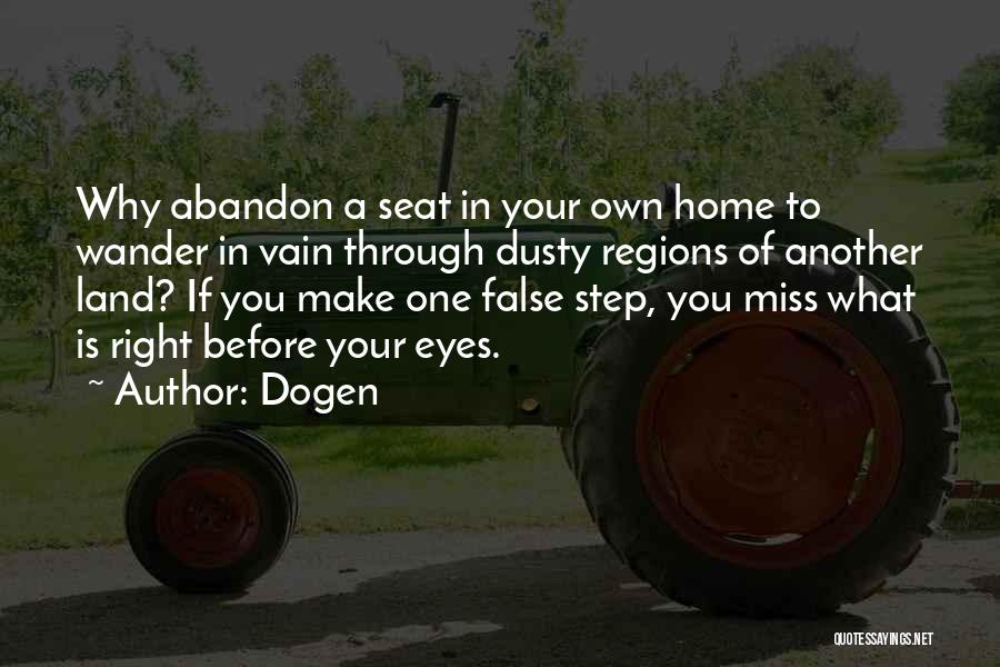 Regions Quotes By Dogen