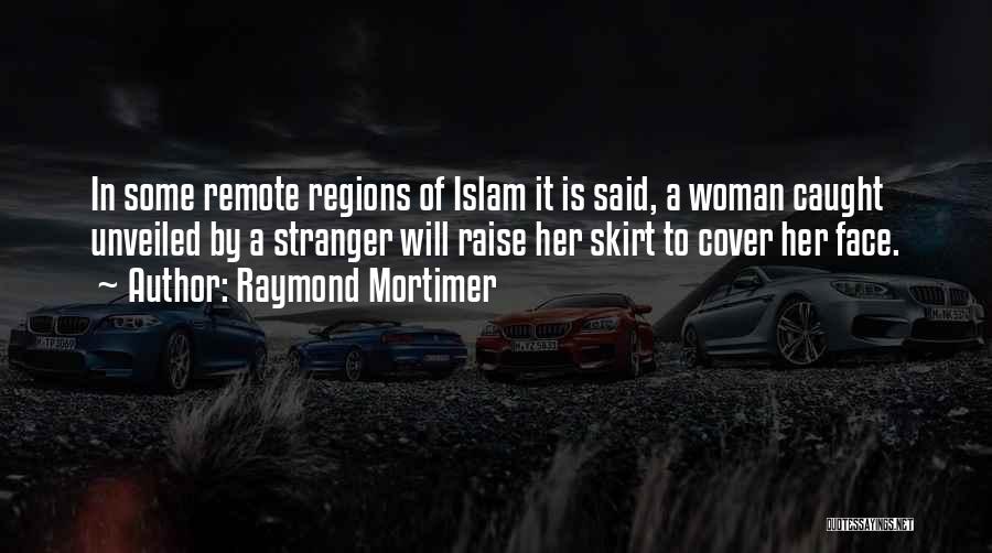 Regions Quotes By Raymond Mortimer