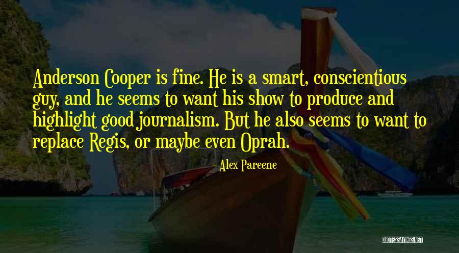 Regis Quotes By Alex Pareene Regis Quotes By Alex Pareene