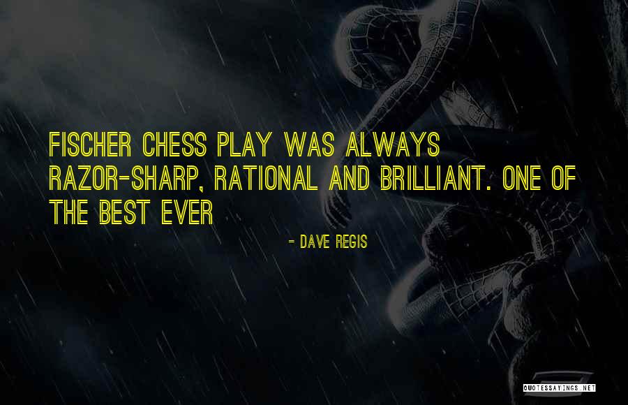 Regis Quotes By Dave Regis