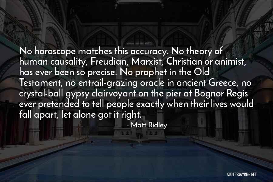 Regis Quotes By Matt Ridley Regis Quotes By Matt Ridley