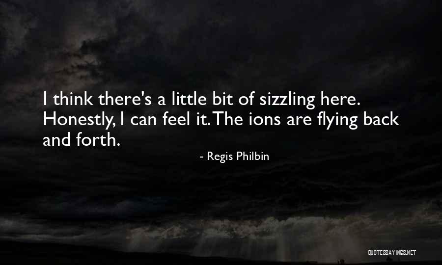 Regis Quotes By Regis Philbin