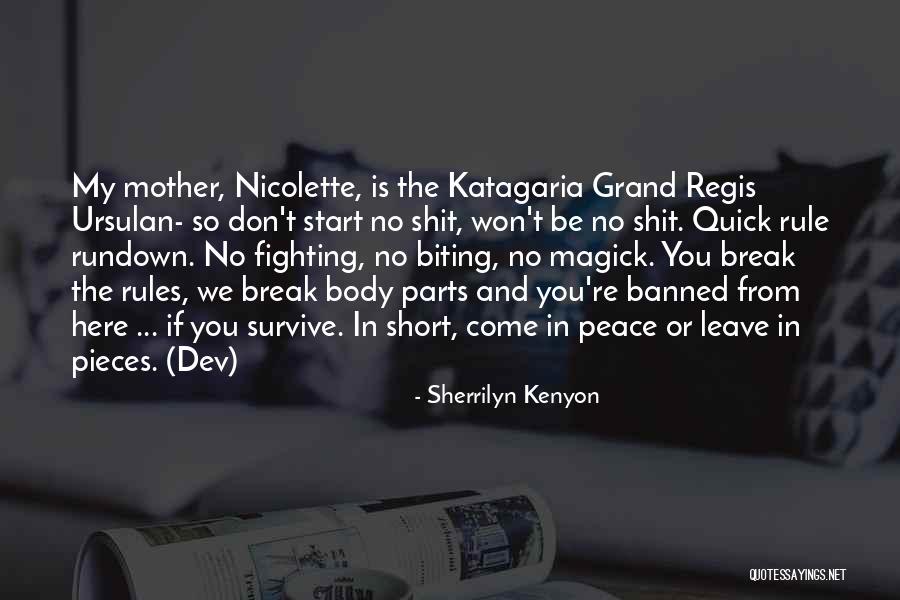 Regis Quotes By Sherrilyn Kenyon Regis Quotes By Sherrilyn Kenyon