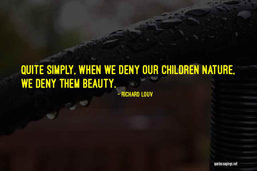 Register For Motivational Quotes By Richard Louv Register For Motivational Quotes By Richard Louv