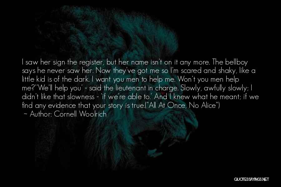 Register Your Quotes By Cornell Woolrich