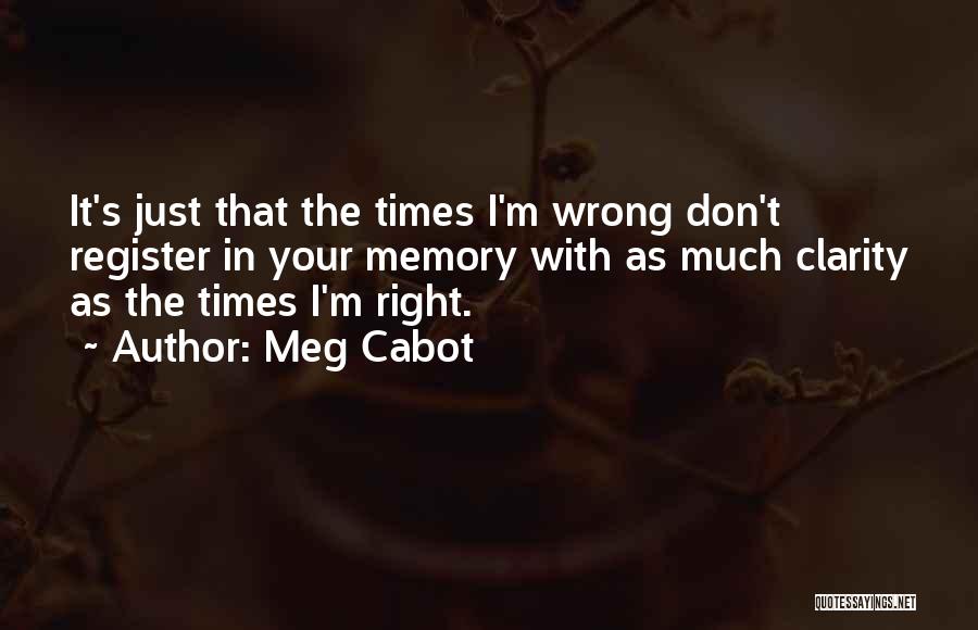 Register Your Quotes By Meg Cabot