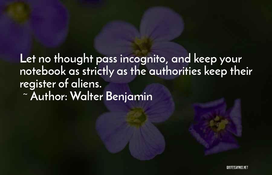 Register Your Quotes By Walter Benjamin