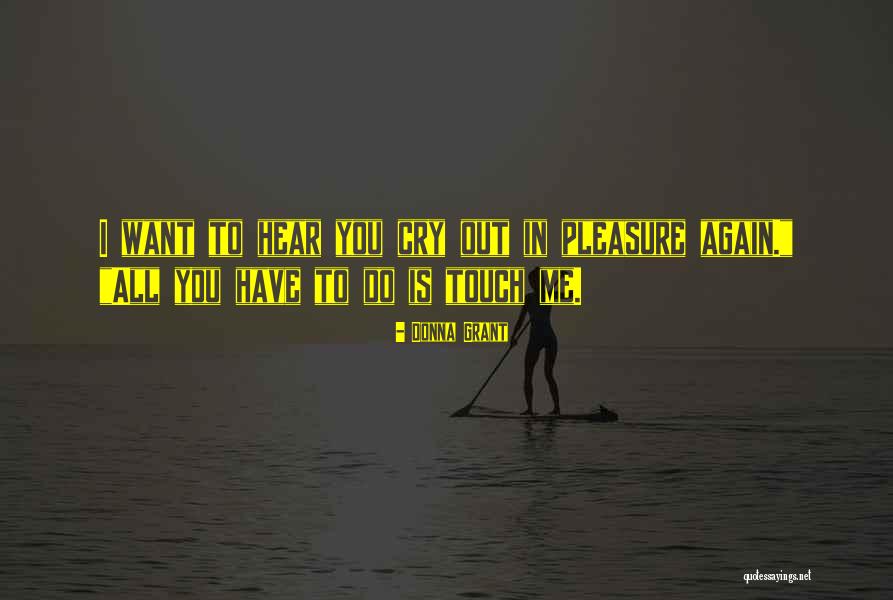 Registrarse Para Quotes By Donna Grant Registrarse Para Quotes By Donna Grant