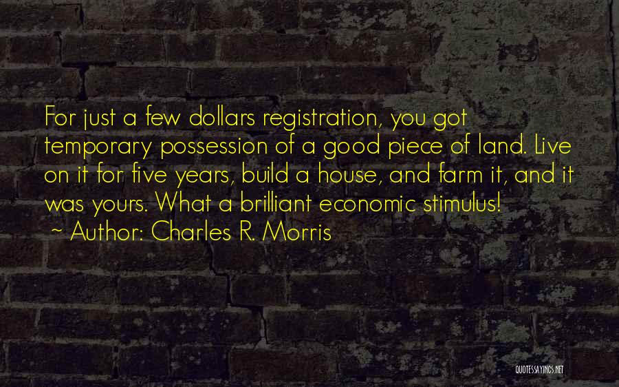 Registration Quotes By Charles R. Morris