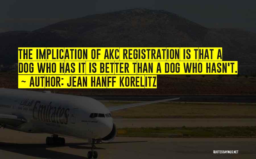 Registration Quotes By Jean Hanff Korelitz