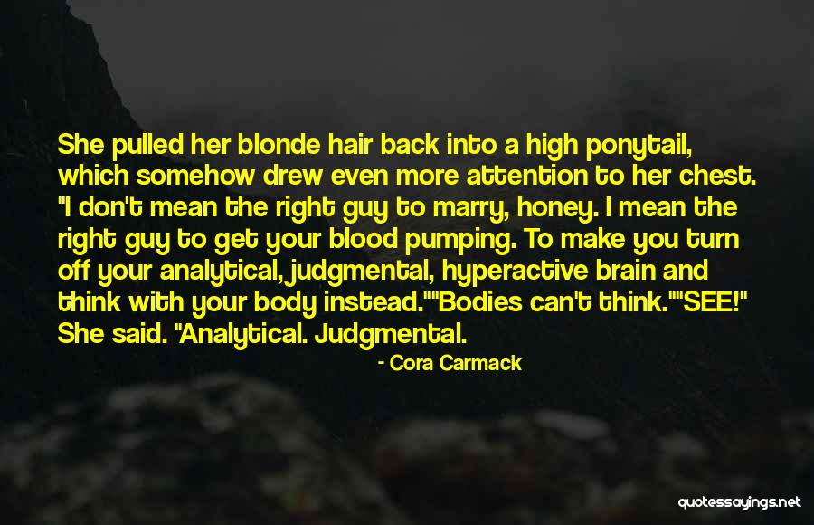 Regiunea Axilara Quotes By Cora Carmack Regiunea Axilara Quotes By Cora Carmack