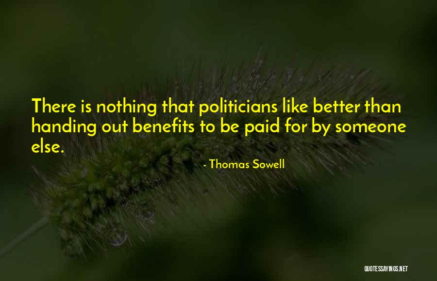 Regizorul Serban Quotes By Thomas Sowell Regizorul Serban Quotes By Thomas Sowell
