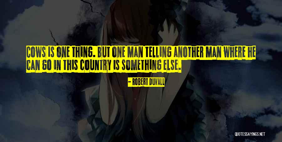 Regnar Dahlquist Quotes By Robert Duvall Regnar Dahlquist Quotes By Robert Duvall