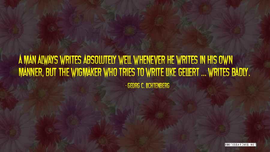 Regole Zona Quotes By Georg C. Lichtenberg Regole Zona Quotes By Georg C. Lichtenberg