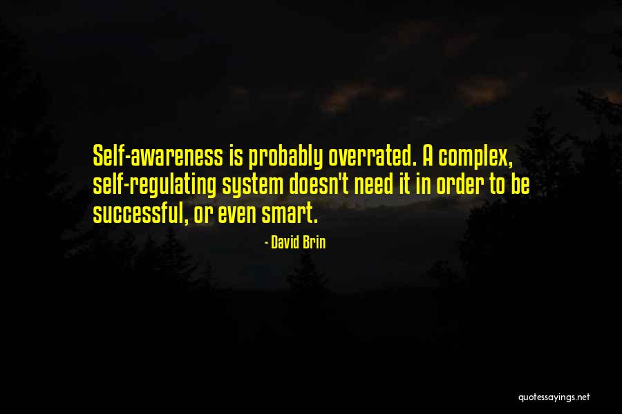 Regresamos A Nuestro Quotes By David Brin Regresamos A Nuestro Quotes By David Brin