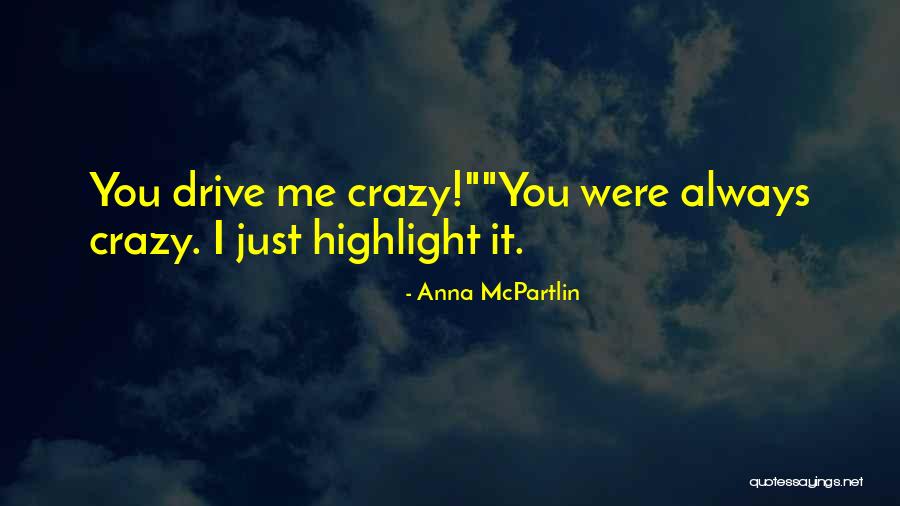 Regresando El Quotes By Anna McPartlin Regresando El Quotes By Anna McPartlin