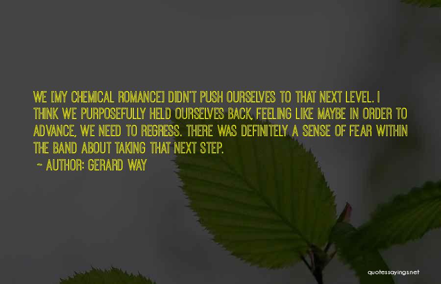 Regress Quotes By Gerard Way