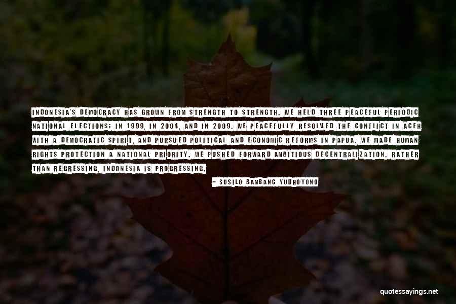 Regressing Quotes By Susilo Bambang Yudhoyono Regressing Quotes By Susilo Bambang Yudhoyono