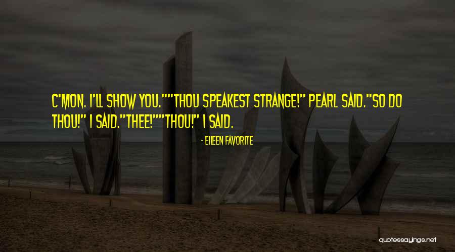 Regressing To Childhood Quotes By Eileen Favorite Regressing To Childhood Quotes By Eileen Favorite
