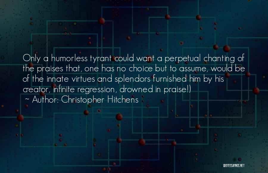 Regression Quotes By Christopher Hitchens