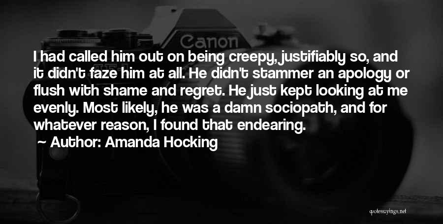Regret And Apology Quotes By Amanda Hocking