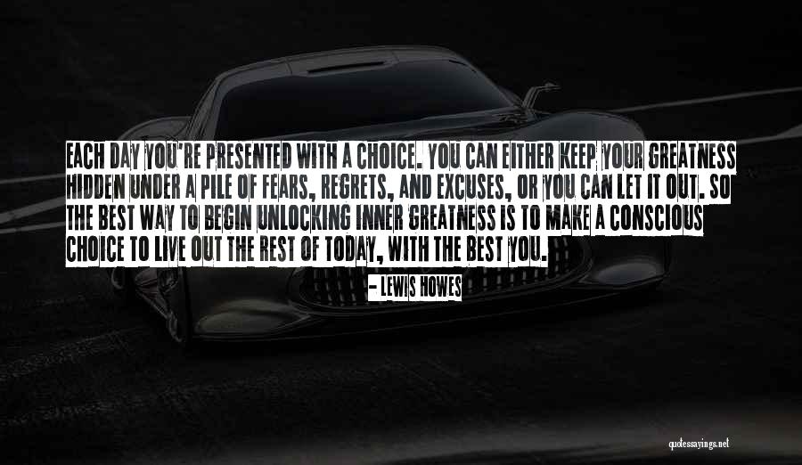 Regret And Choices Quotes By Lewis Howes Regret And Choices Quotes By Lewis Howes