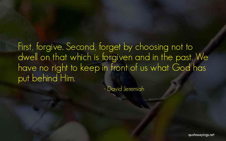 Regret And Forget Quotes By David Jeremiah Regret And Forget Quotes By David Jeremiah