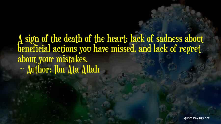 Regret And Mistakes Quotes By Ibn Ata Allah