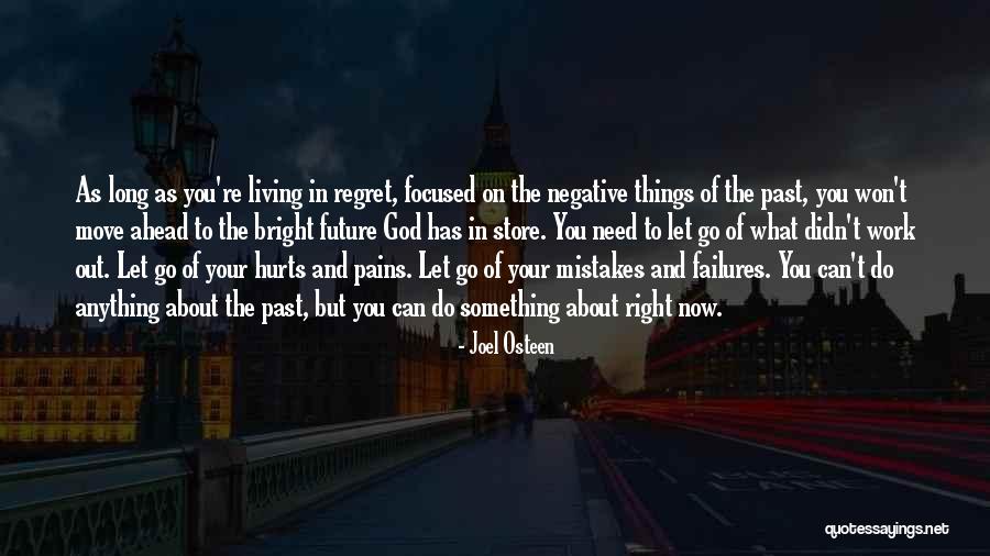 Regret And Mistakes Quotes By Joel Osteen