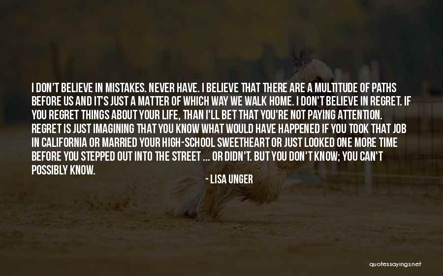 Regret And Mistakes Quotes By Lisa Unger