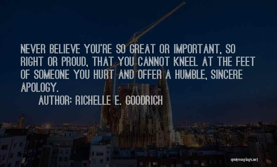 Regret Apologizing Quotes By Richelle E. Goodrich