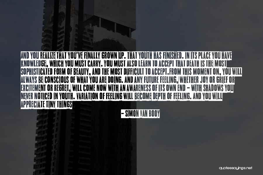 Regret Is Always At The End Quotes By Simon Van Booy Regret Is Always At The End Quotes By Simon Van Booy