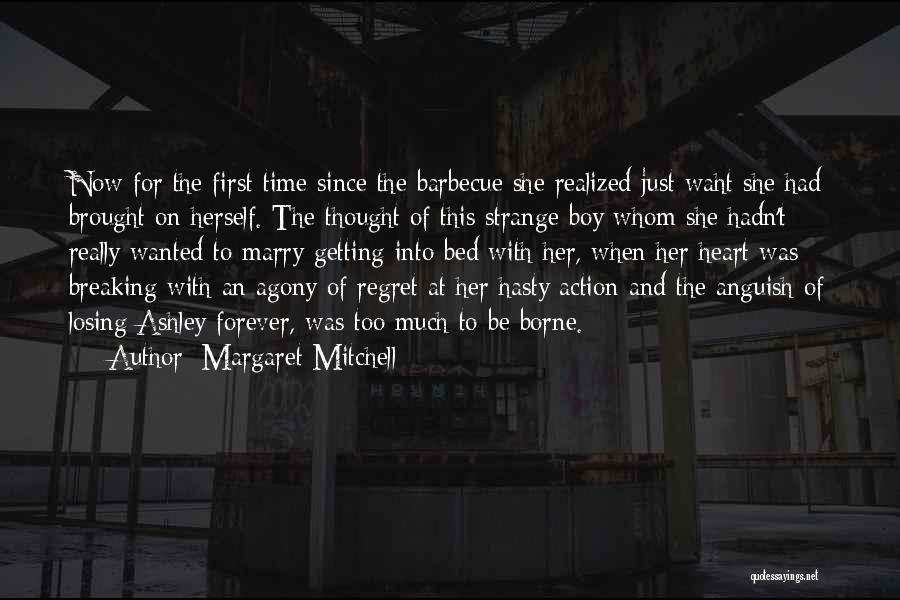 Regret Losing Me Quotes By Margaret Mitchell