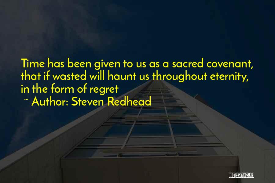 Regret Quotes By Steven Redhead