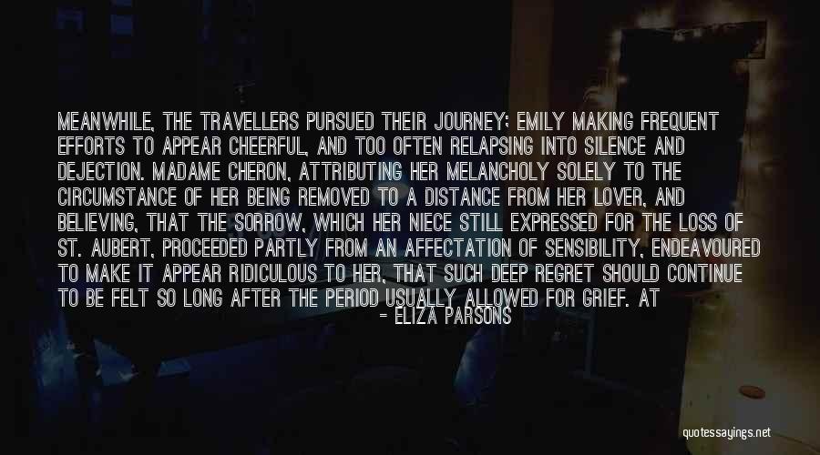 Regret Sorrow Quotes By Eliza Parsons Regret Sorrow Quotes By Eliza Parsons