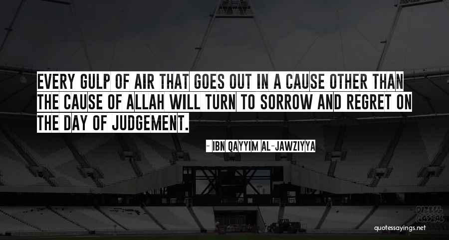 Regret Sorrow Quotes By Ibn Qayyim Al-Jawziyya Regret Sorrow Quotes By Ibn Qayyim Al-Jawziyya