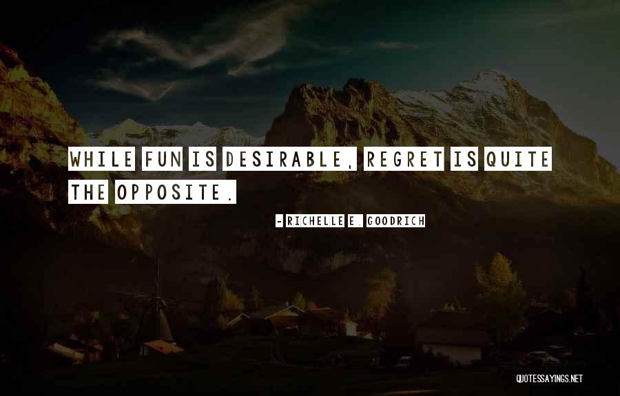 Regret Sorrow Quotes By Richelle E. Goodrich Regret Sorrow Quotes By Richelle E. Goodrich