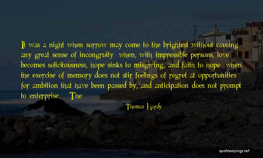 Regret Sorrow Quotes By Thomas Hardy Regret Sorrow Quotes By Thomas Hardy