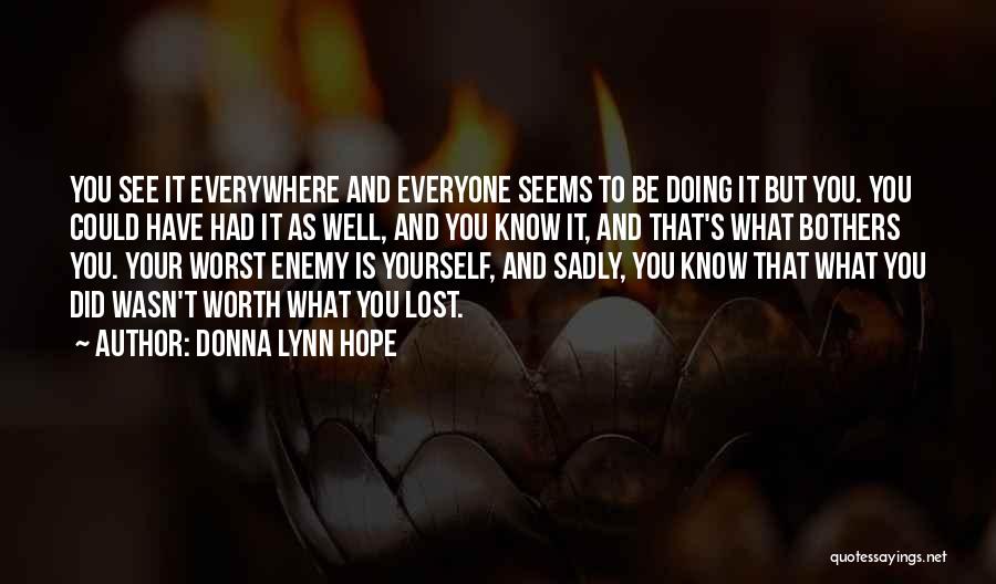 Regret What You Lost Quotes By Donna Lynn Hope